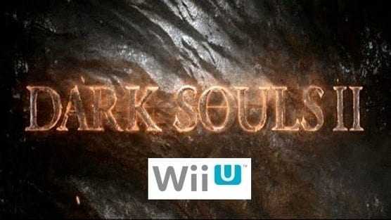 Dark Souls II Wii U