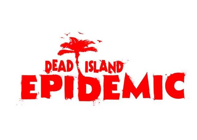 Dead Island Epidemic