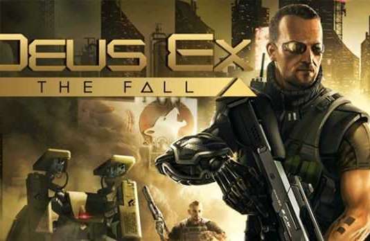 Deus Ex The Fall
