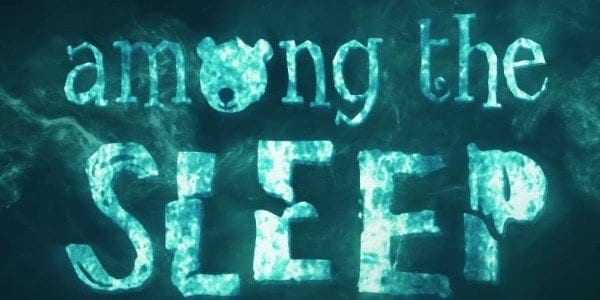 AmongtheSleep-header-01-600x300
