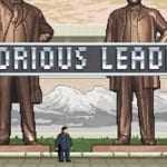 Glorious Leader!: uscirà mail il gioco che sfotte il leader nord coreano?