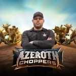 Azeroth choppers