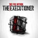 The Evil Within: The Executioner – la recensione