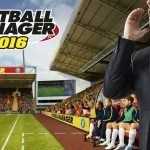 Football Manager 2016 – la recensione