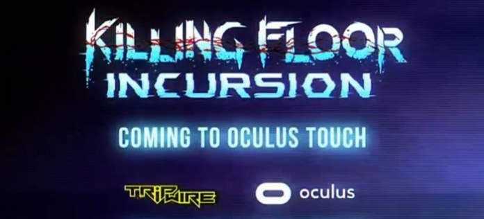 Killing Floor Incursion