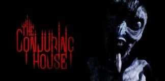 The Conjuring House
