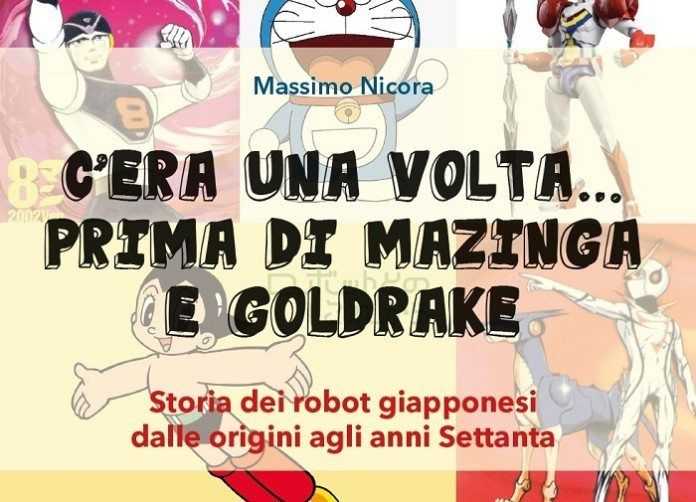 nicora C’era una volta… prima di Mazinga e Goldrake