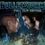 Bulletstorm Full Clip Edition: ecco il trailer di lancio bulletstorm