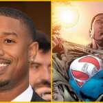 Superman: nel reboot sarà interpretato dall’afroamericano Michael B. Jordan che farà Val-Zod di Terra 2? Superman reboot Michael B. Jordan Val-Zod