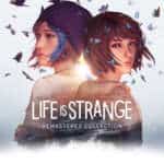 Life is Strange Remastered Collection