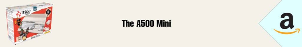 Banner Amazon The A500 Mini