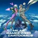 Milan Games Week 2021: Aperta la prevendita dei biglietti Milan Games Week 2021 Cartoomics