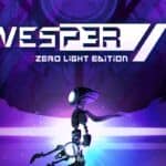 Vesper Zero Light Recensione (Nintendo Switch): Su Oled è ancora meglio Vesper Zero Light Edition Recensione Nintendo Switch