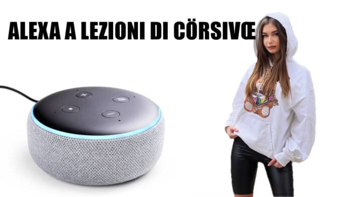 Alexa Corsivo Elisa Esposito