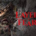 Layers of Fear: l’ultimo trailer ci mostra cosa è migliorato grazie a Unreal Engine 5 layers of fears bloober team