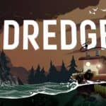 Dredge: l’orrore si nasconde sotto la superficie. Recensione (PS5) dredge