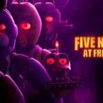Five Nights at Freddy’s: ecco il secondo terrificante trailer del film tratto dal videogioco five nights at freddy's